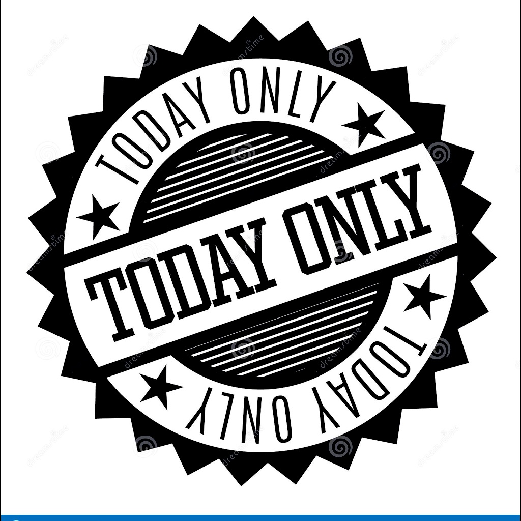 Today Only!!!